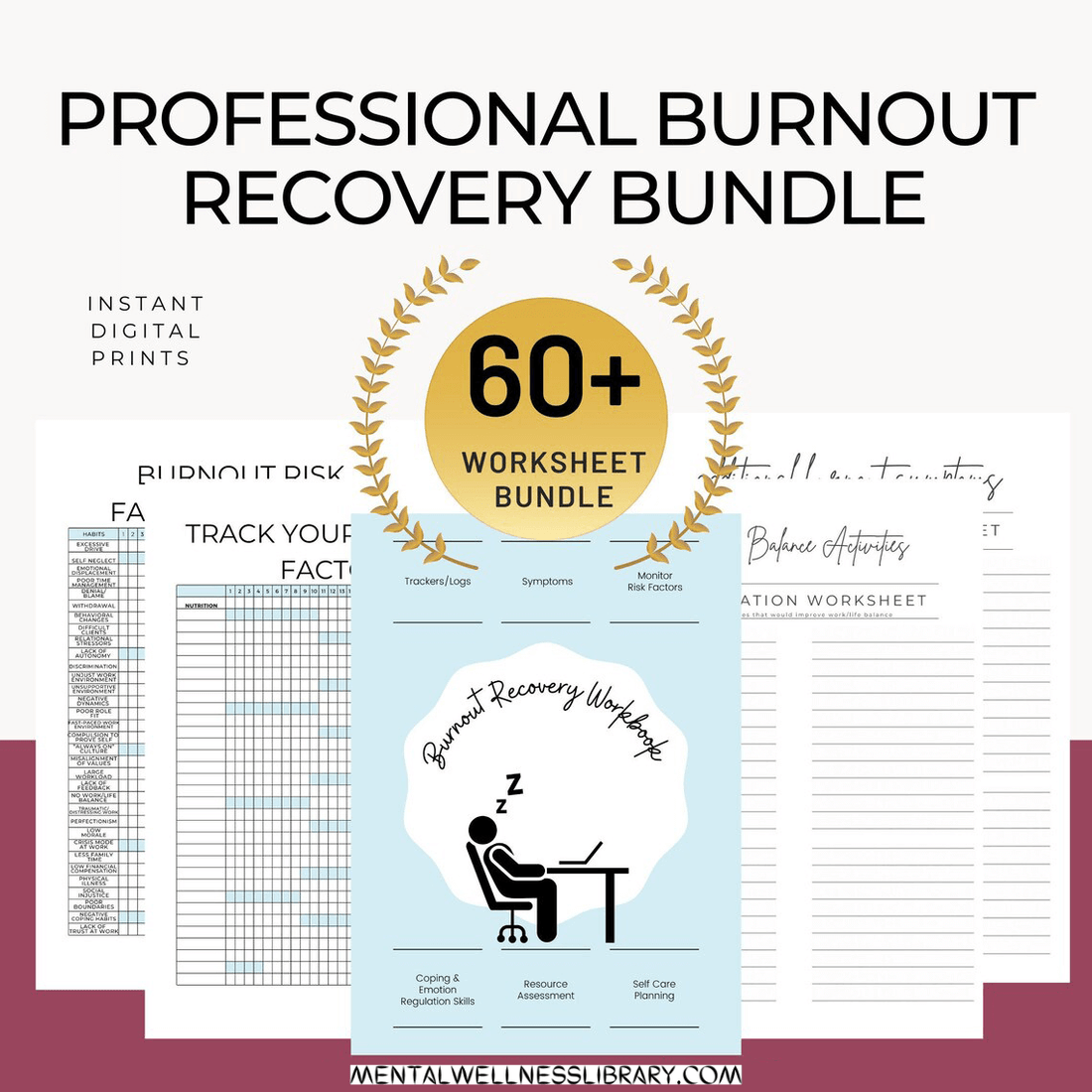 Professional Burnout Recovery Bundle – mentalwellnesslibrary
